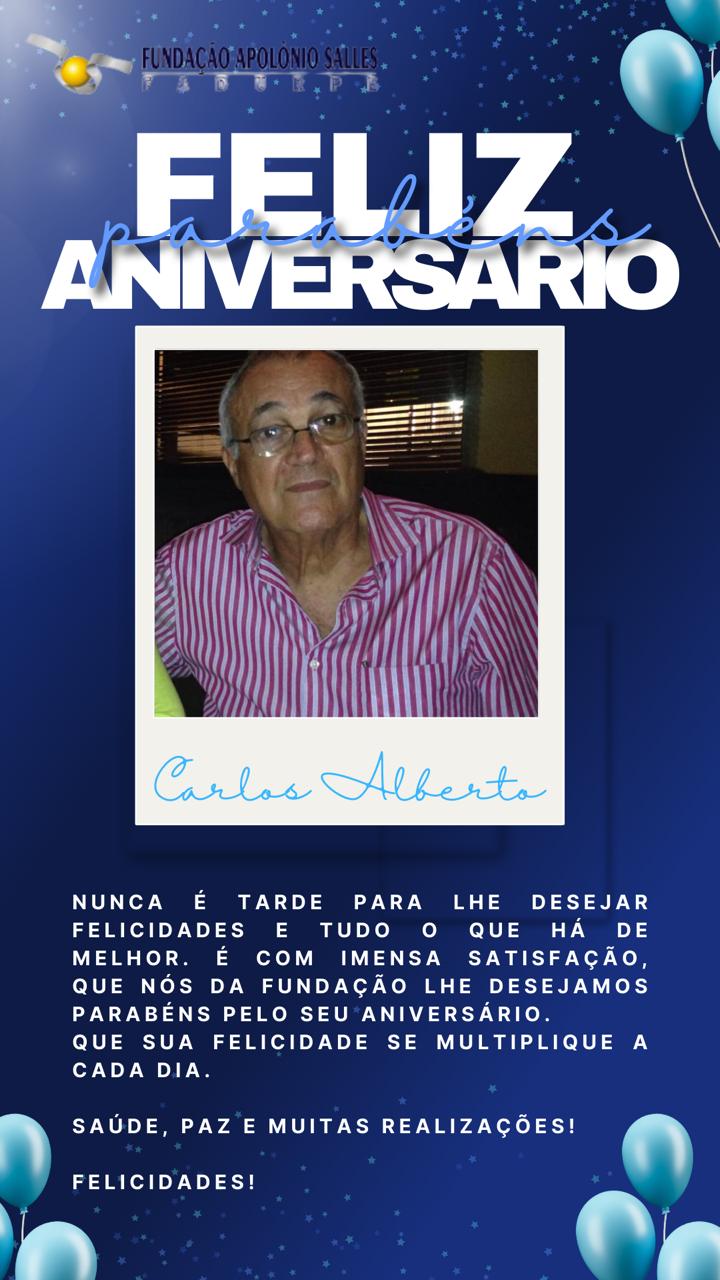 Hoje é aniversário de Prof. Carlos Alberto. Um dos nossos instituidores e atualmente membro do conselho deliberativo.